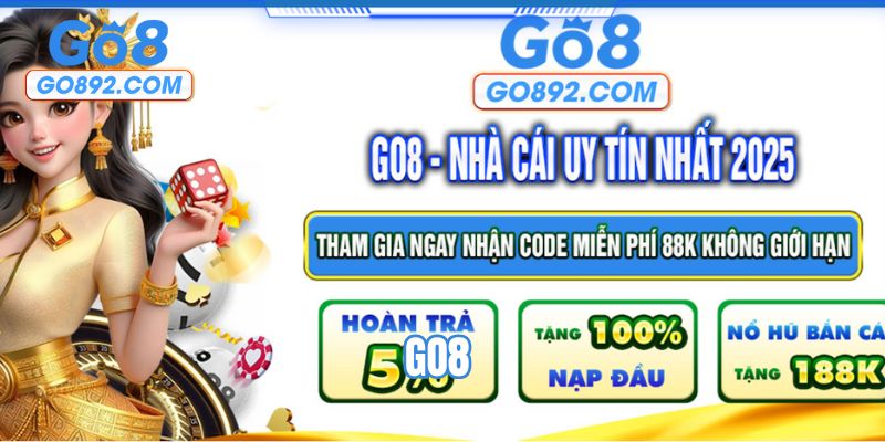 GO8 Nhà cái uy tín châu Á